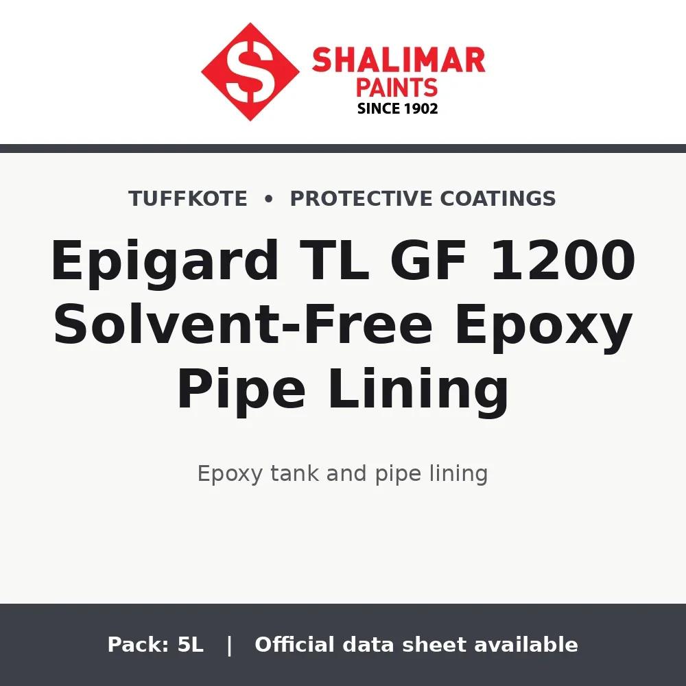 Shalimar Epigard TL GF 1200 Solvent-Free Epoxy Pipe Lining - epoxy tank and pipe lining by Shalimar Paints, 5L pack