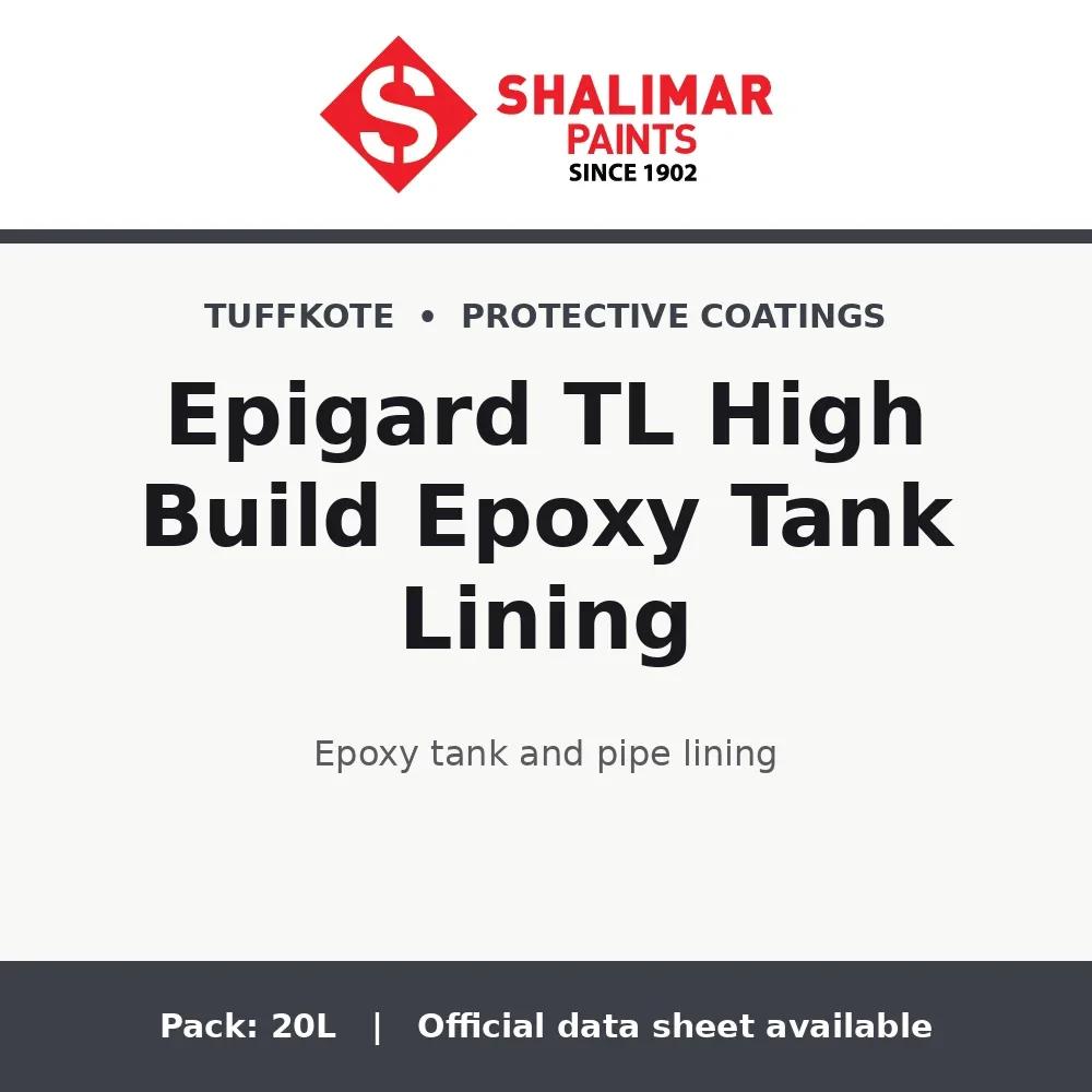 Shalimar Epigard TL High Build Epoxy Tank Lining