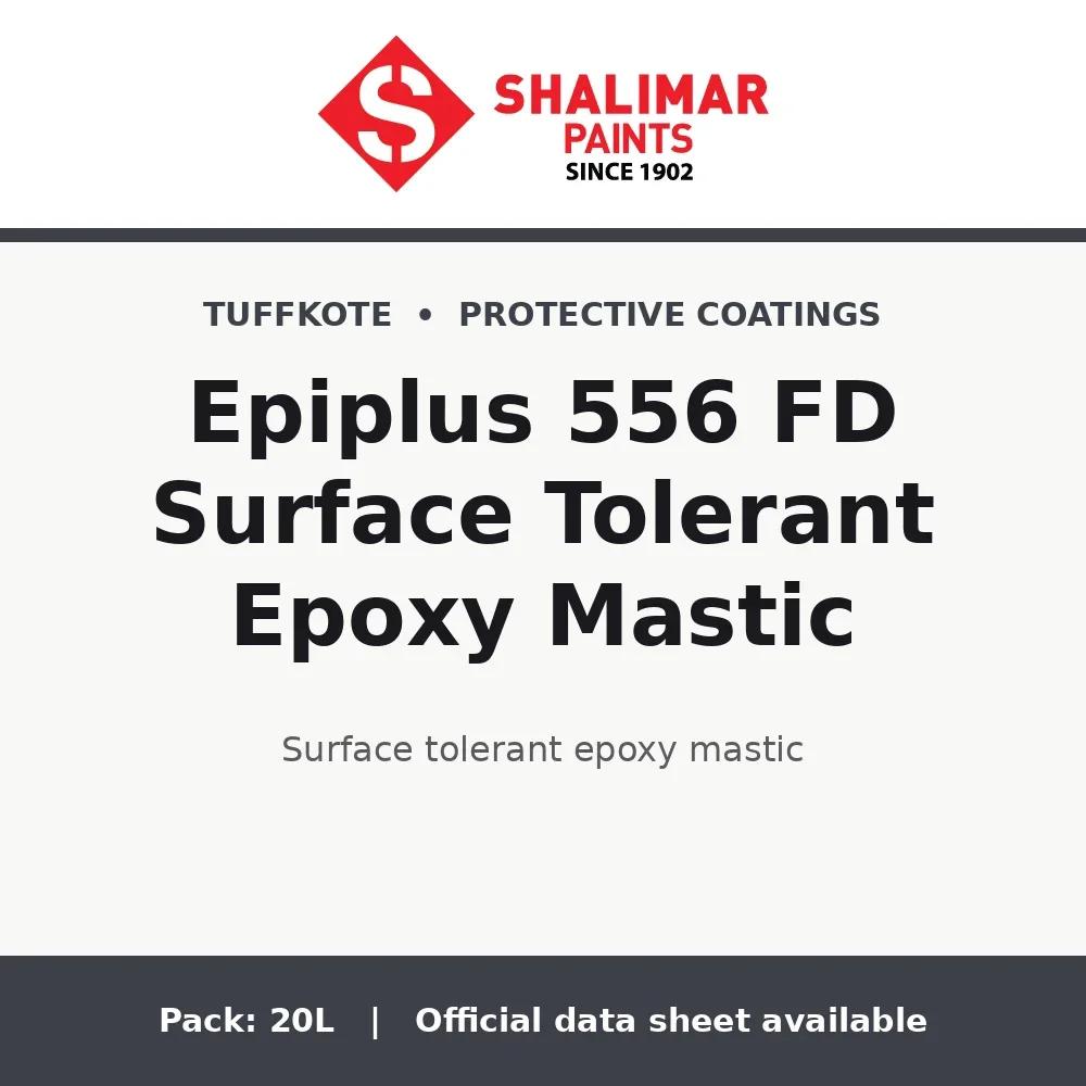 Shalimar Epiplus 556 FD Surface Tolerant Epoxy Mastic
