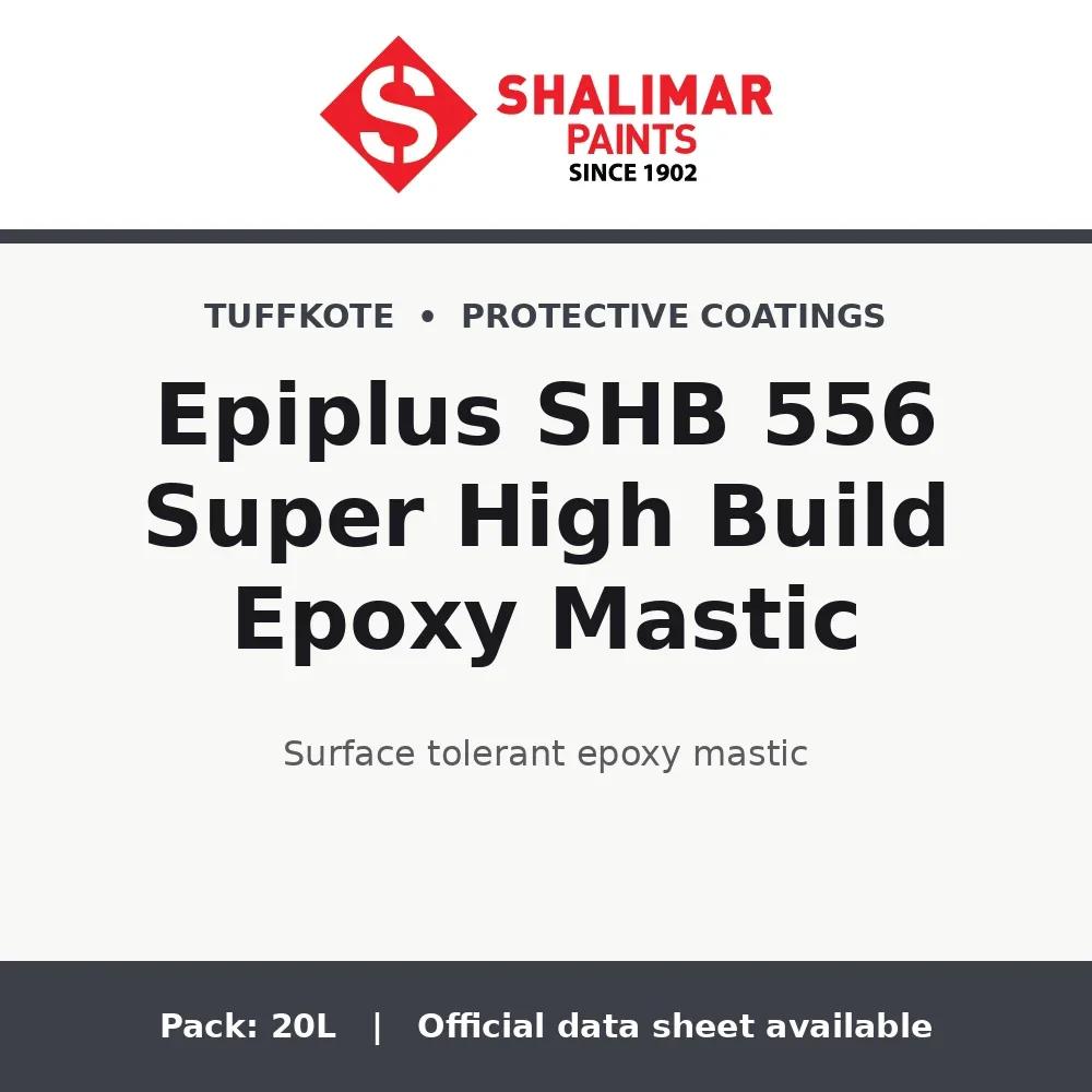 Shalimar Epiplus SHB 556 Super High Build Epoxy Mastic