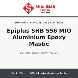 Shalimar Epiplus SHB 556 MIO Aluminium Epoxy Mastic - surface tolerant epoxy mastic by Shalimar Paints, 20L pack