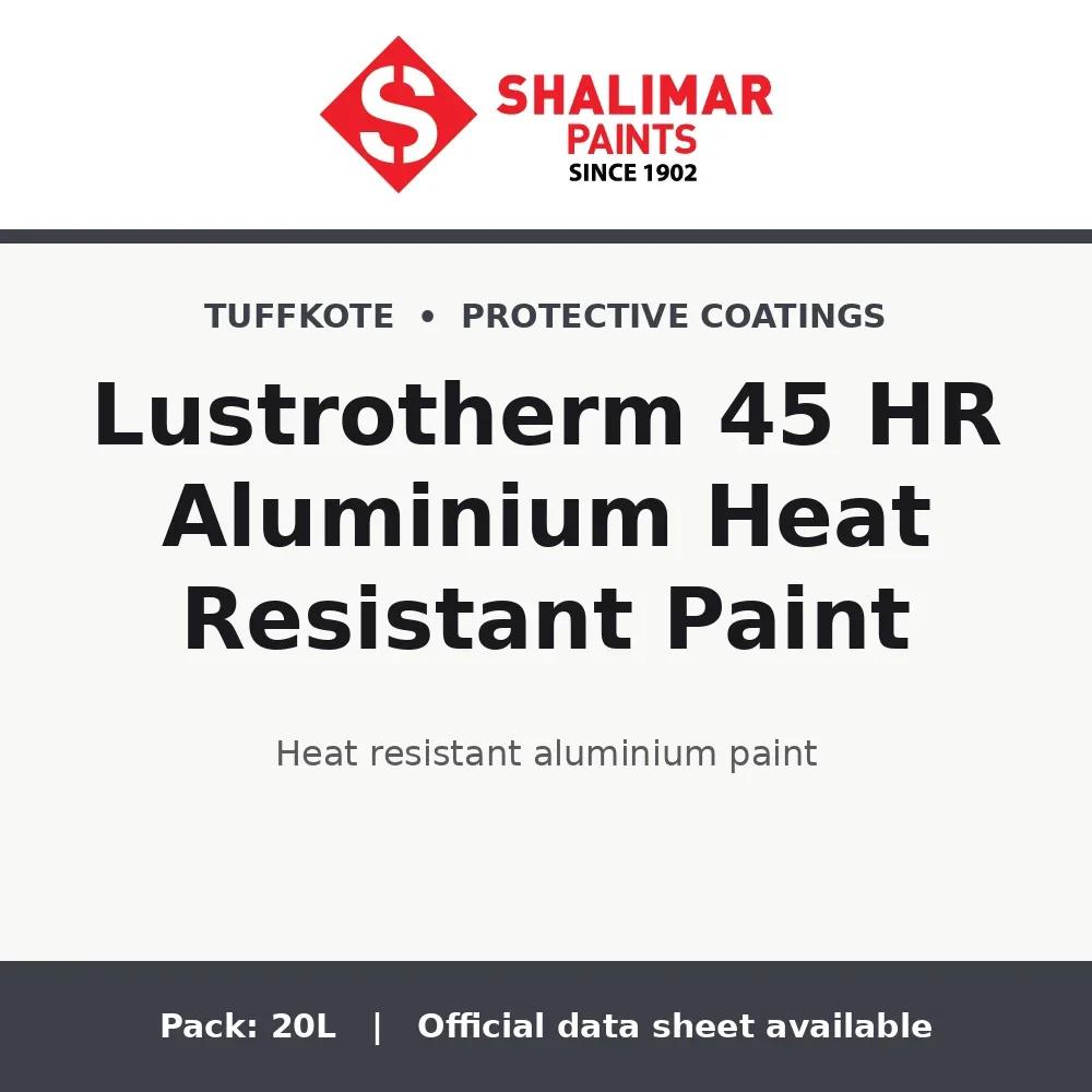 Shalimar Lustrotherm 45 HR Aluminium Heat Resistant Paint
