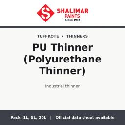 Shalimar PU Thinner (Polyurethane Thinner) - industrial thinner by Shalimar Paints, 20L, 5L, 1L pack