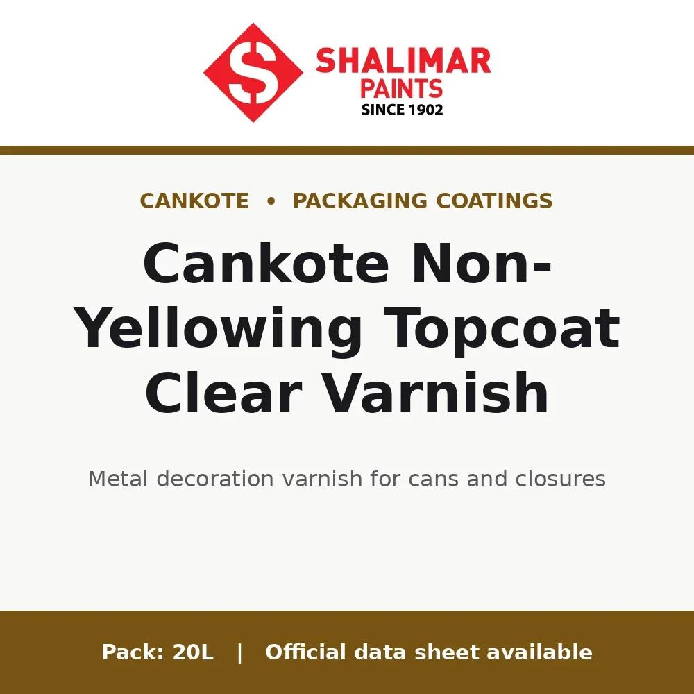 Shalimar Cankote Non-Yellowing Topcoat Clear Varnish - metal decoration varnish for cans and closures by Shalimar Paints, 20L pack