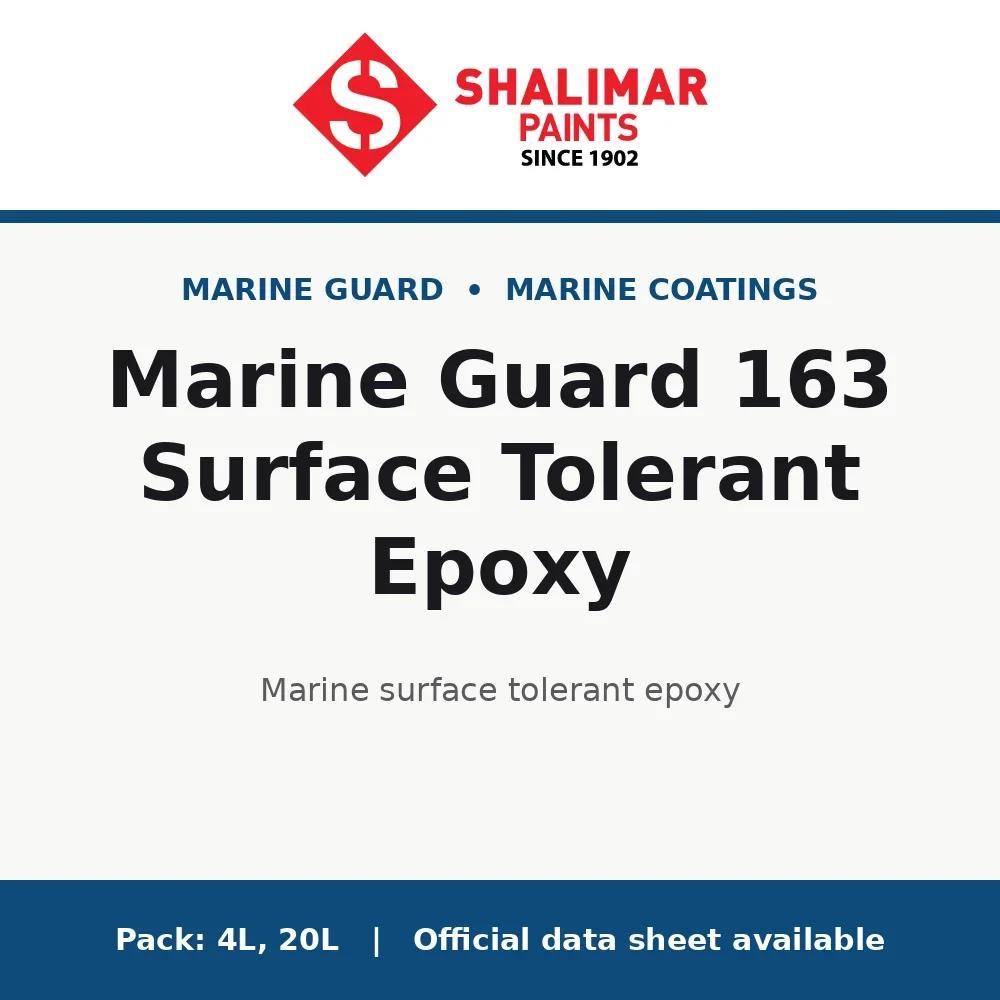 Shalimar Marine Guard 163 Surface Tolerant Epoxy - marine surface tolerant epoxy by Shalimar Paints, 20L, 4L pack